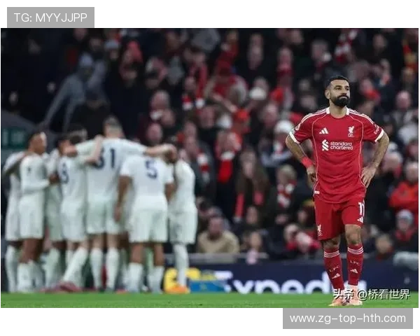 利物浦完成破局，萨拉赫成为焦点